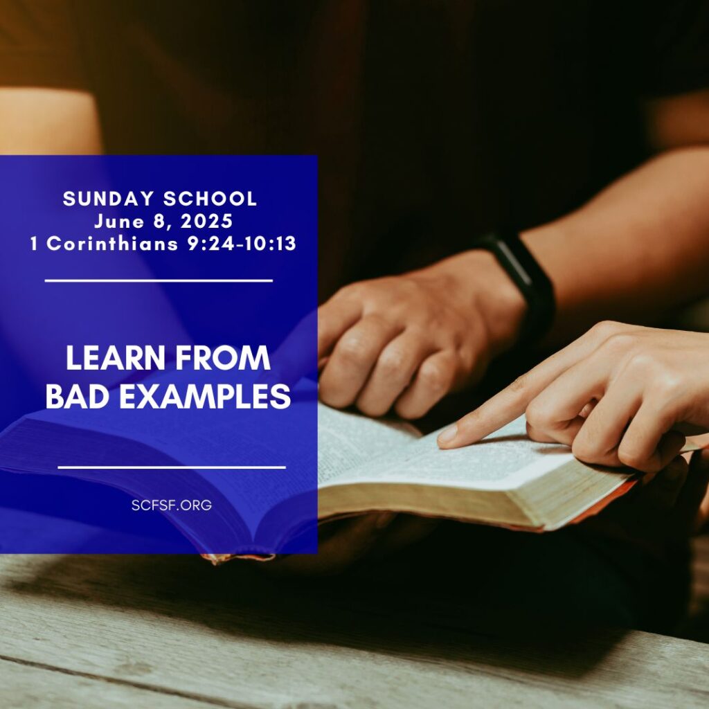 Learn From Bad Examples – Shekinah Christian Fellowship