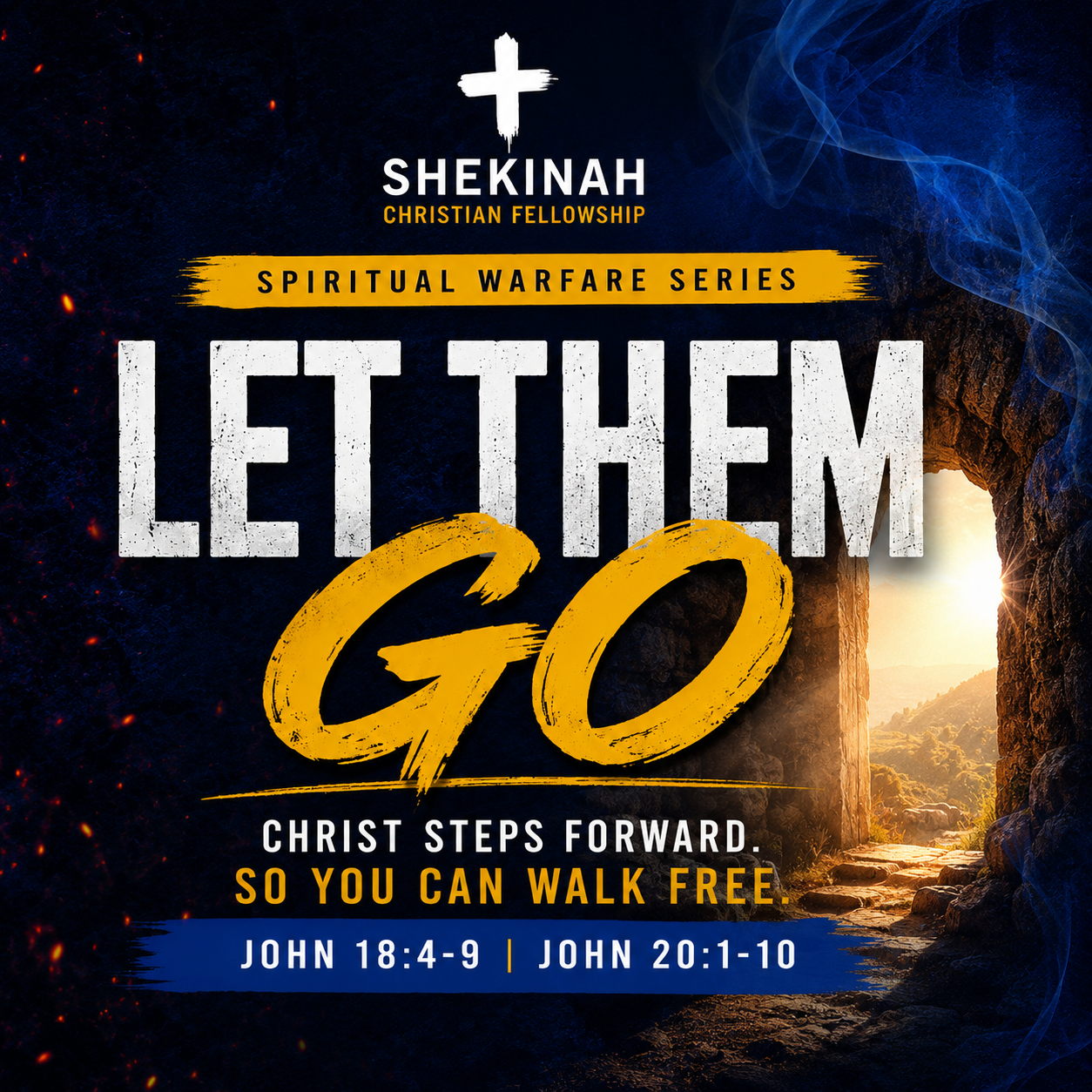Let Them Go: Freedom Through the Power of Christ