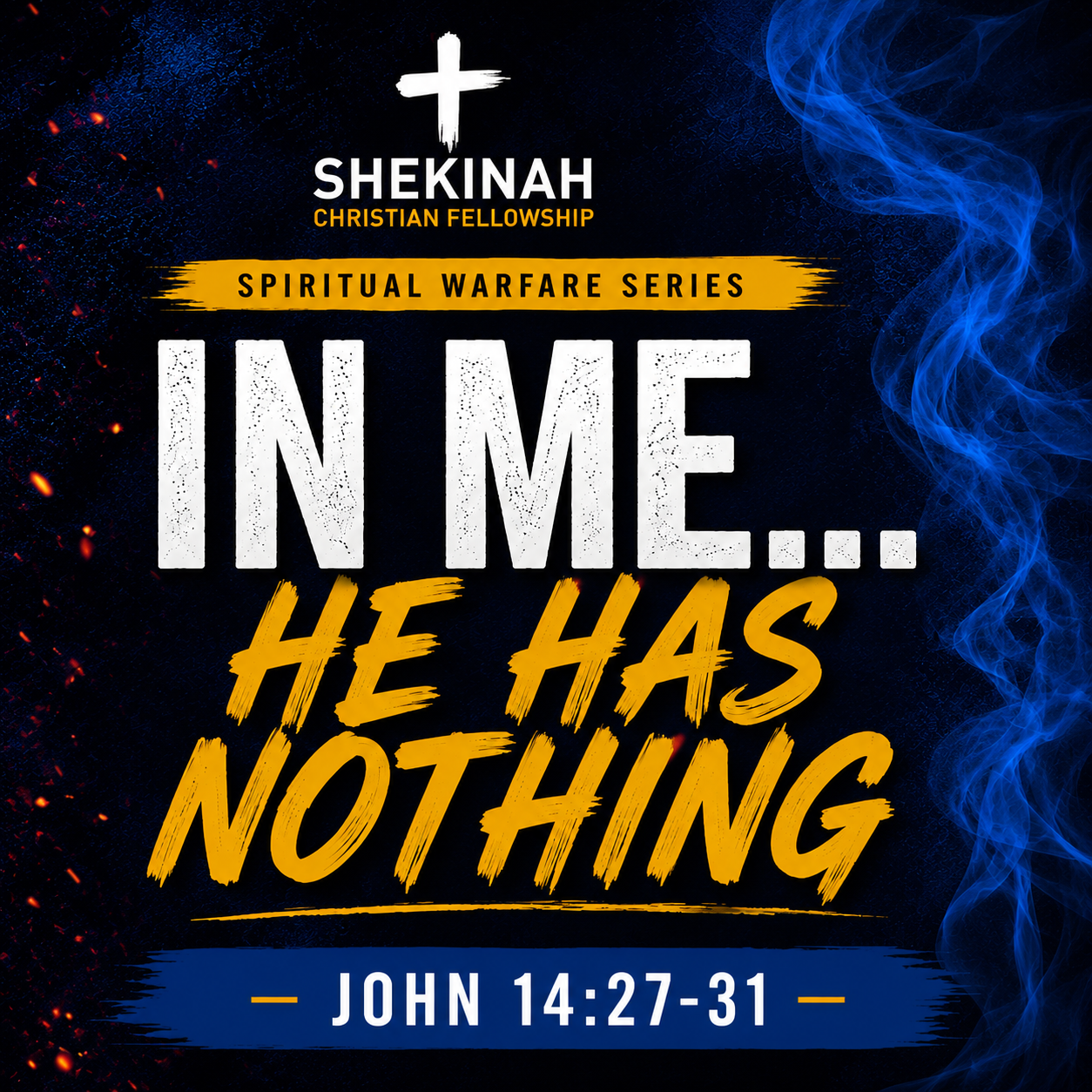 In Me…He Has Nothing | Spiritual Warfare Series
