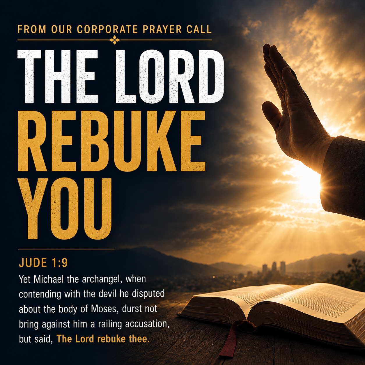 Standing in Victory: “The Lord Rebuke You”