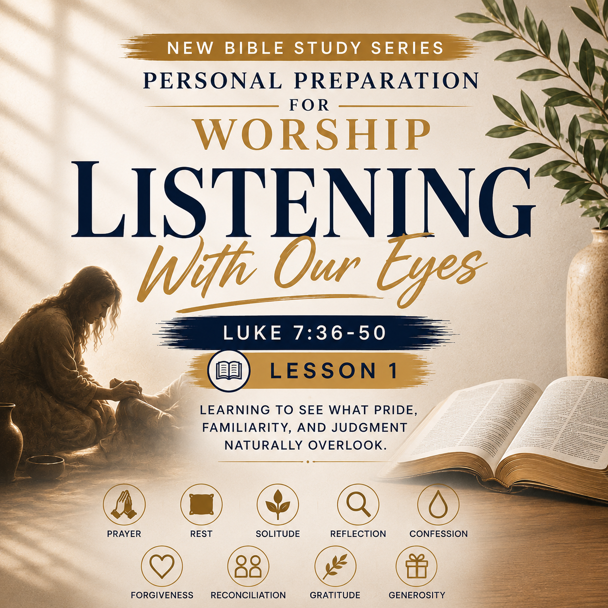 Personal Preparation for Worship – Lesson 1