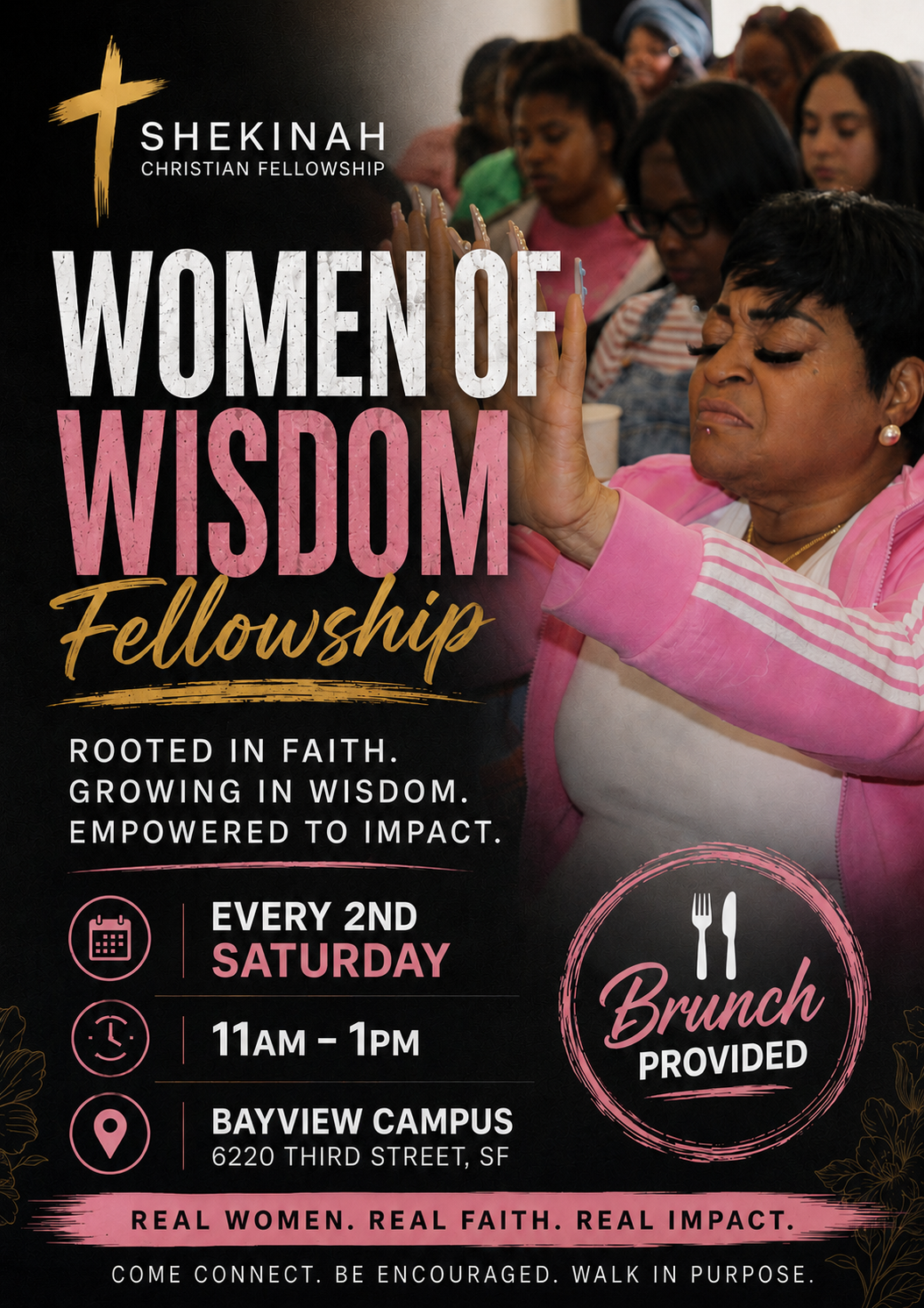 Shekinah Christian Fellowship Women of Wisdom Fellowship — second Saturday of every month