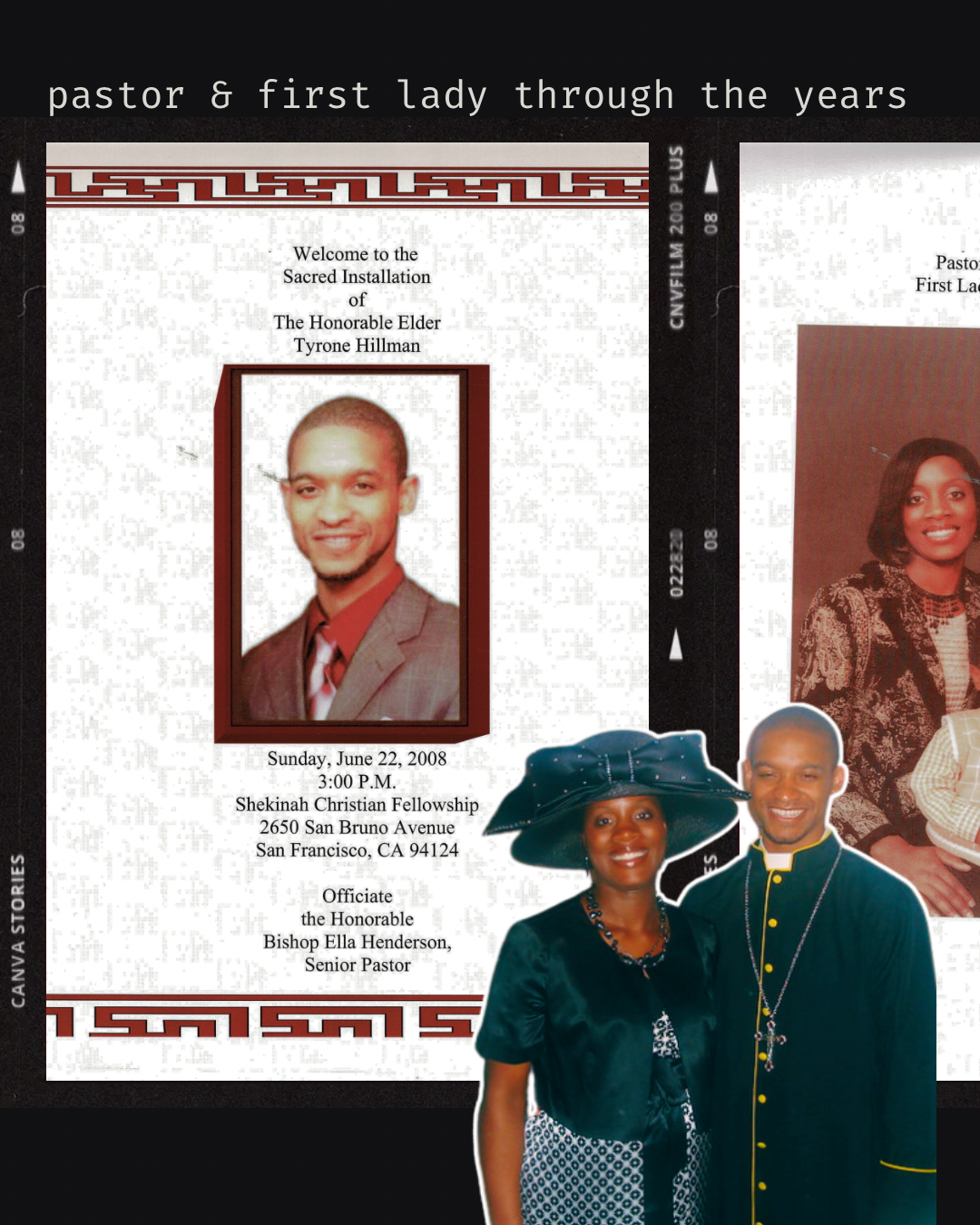 Pastor Tyrone S. Hillman, Jr. and Lady Dee Hillman through the years